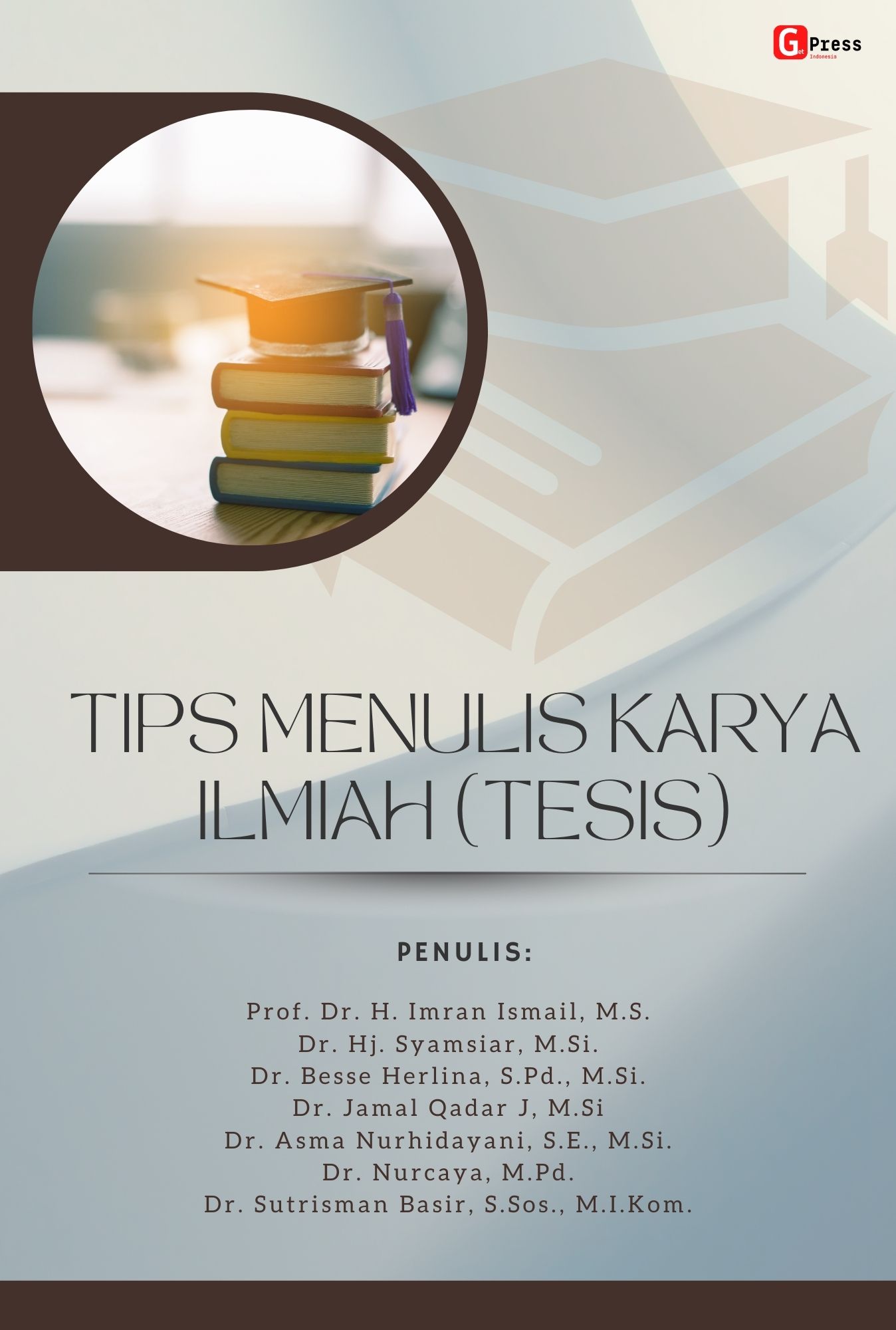 TIPS MENULIS KARYA ILMIAH  (TESIS)